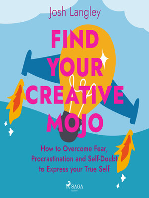 cover image of Find Your Creative Mojo